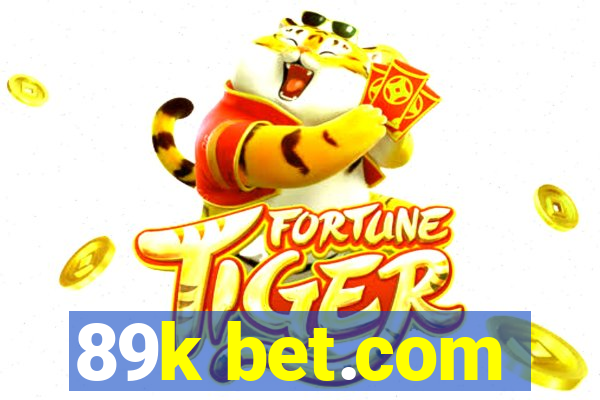 89k bet.com